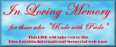 For those who Rode with Pride